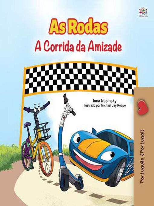 Title details for As Rodas a Corrida da Amizade by Inna Nusinsky - Available